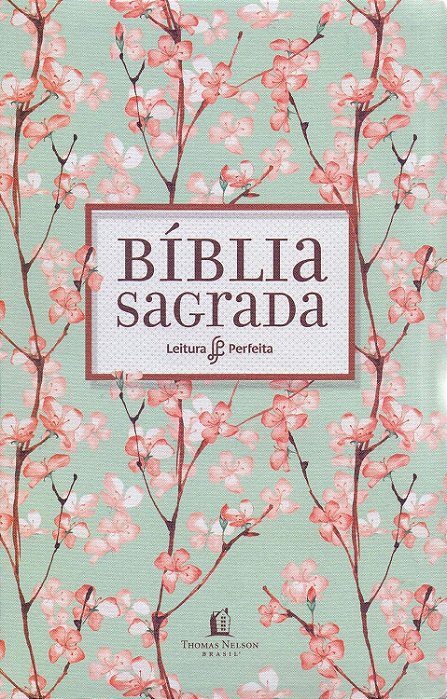 BÍBLIA SAGRADA - LEITURA PERFEITA -NVI - CEREJEIRA