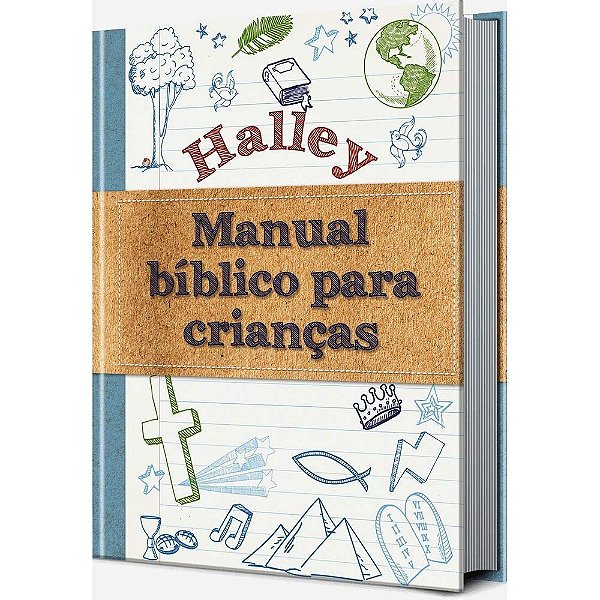 HALLEY- MANUAL BÍBLICO PARA CRIANÇAS