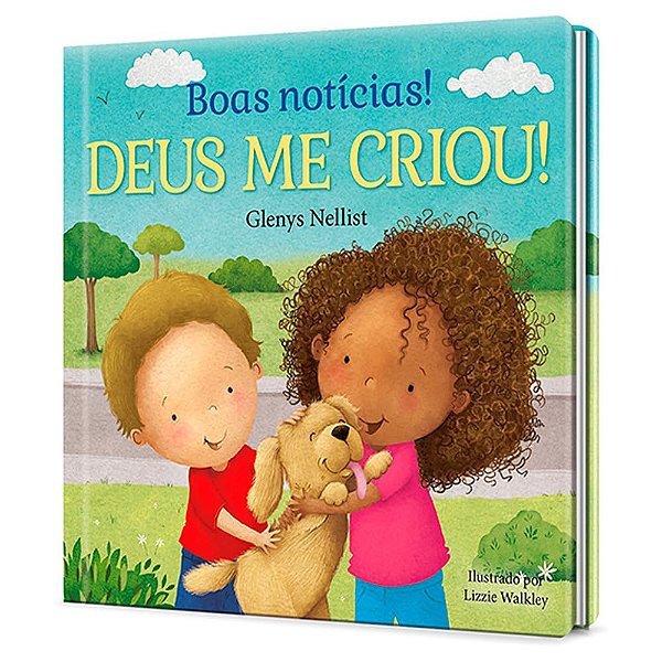 BOAS NOTÍCIAS - DEUS ME CRIOU