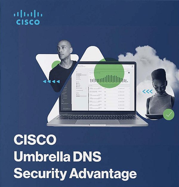 CISCO UMBRELLA DNS SECURITY ADVANTAGE - Assinatura Mensal por Usuário