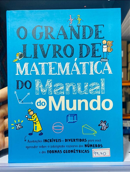 Livro O Grande Livro de Matemática do Manual do Mundo