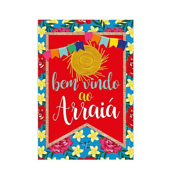 Cartaz Decorativo Bem Vindo ao Arraiá