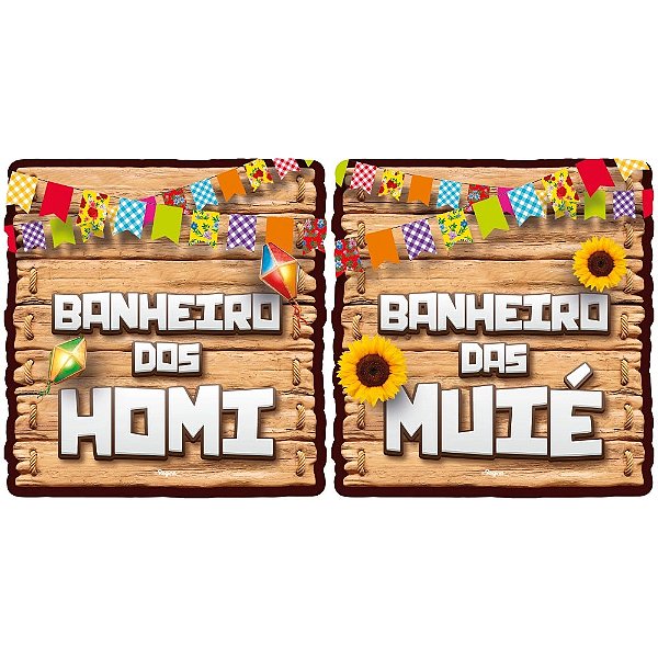 Placas Sinalizadoras Banheiro "HOMI/MUIÉ" - 2 Un. (1 placa BANHEIRO DOS HOMI/1 placa BANHEIRO DAS MUIÉ)