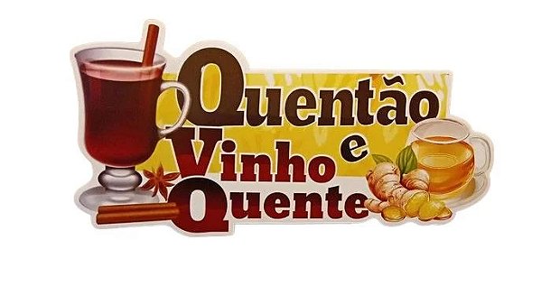 Placa Decorativa Sinalização Barraca Quentão e Vinho Quente- 48cm x 24cm
