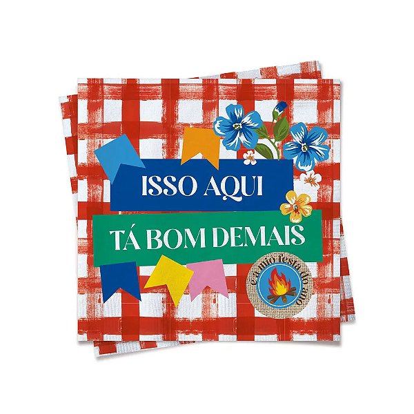 Guardanapos De Papel Festa Junina ( Isso Aqui Tá Bom Demais) 24,5X24,5Cm - 20 Unidades
