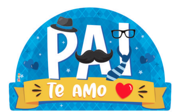 Painel Impresso Pais – Letreiro “Pai, Te Amo” – 1 Unidade