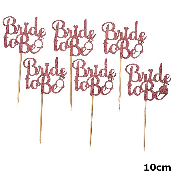 Palito Decorativo Bride To Be – Ouro Rosé 13 cm (6 Unidades)