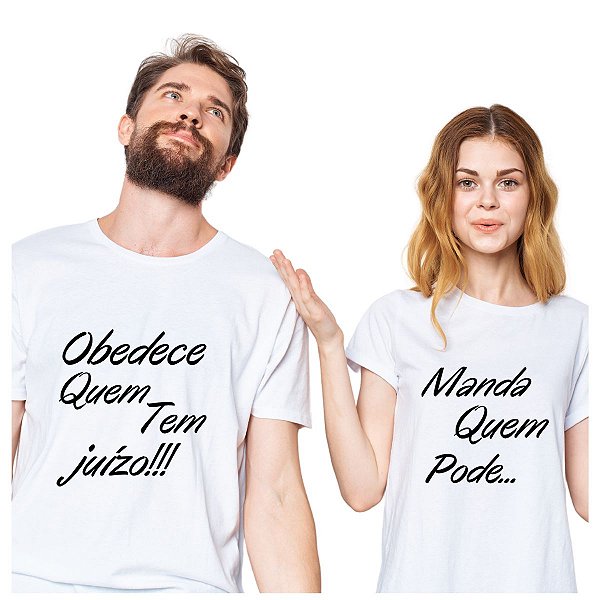 Kit Camiseta Camisa Casal Presente Quem Manda Pode - Aminex - Encontre  Presentes Personalizados e Muito Mais