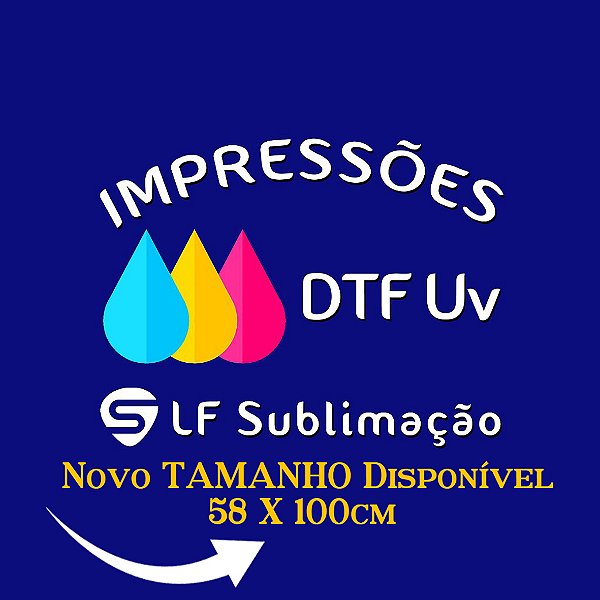 Serviço de Impressão DTF UV - 58cm X 1 Metro