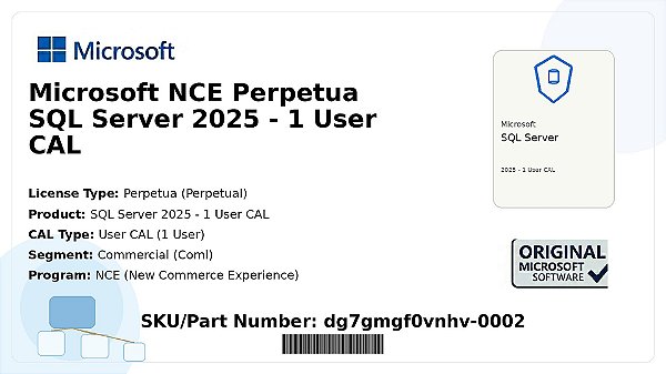 Licença Microsoft NCE Perpetua SQL Server 2025 1 User CAL Coml dg7gmgf0vnhv-0002