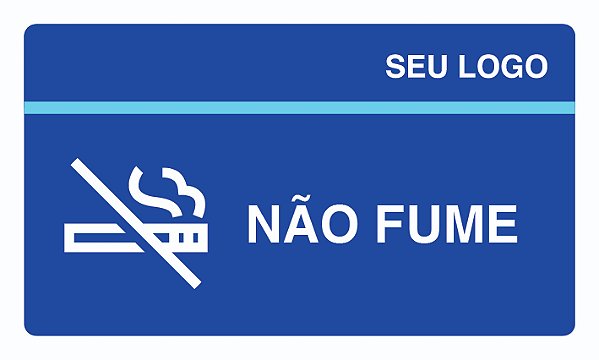 PLACA NÃO FUME - PIA 22 - PERSONALIZADA