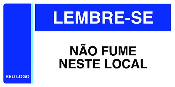 PLACA NÃO FUME - PLB 05 - PERSONALIZADA