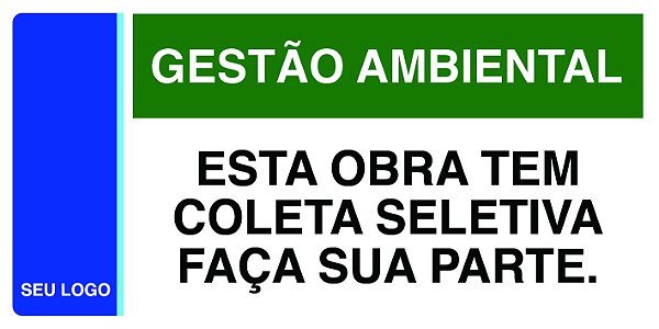 PLACA COLETA SELETIVA - PGA 01 - PERSONALIZADA