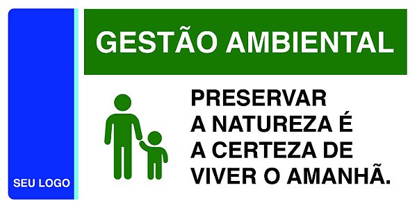 PLACA PRESERVAR A NATUREZA - PGA 05 - PERSONALIZADA