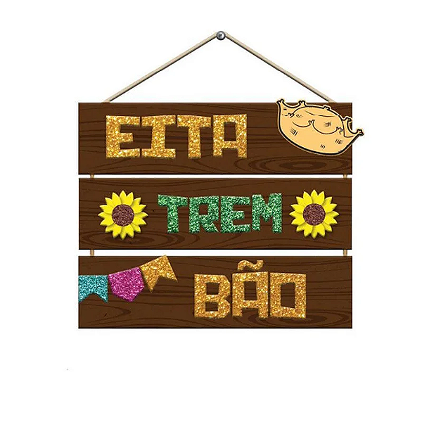 PLACA DECORATIVA MDF PARA FESTA JUNINA 1 UNIDADE