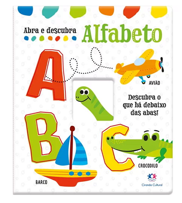 Abra e descubra - Alfabeto