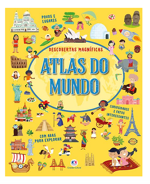 Atlas do Mundo – Descobertas Magníficas