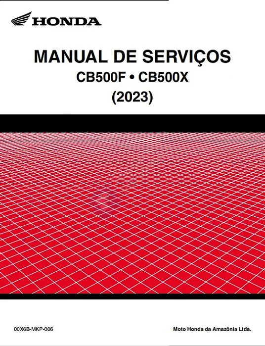Manual de serviço manutenção (livro digital) da Honda CB500F CB500X Honda