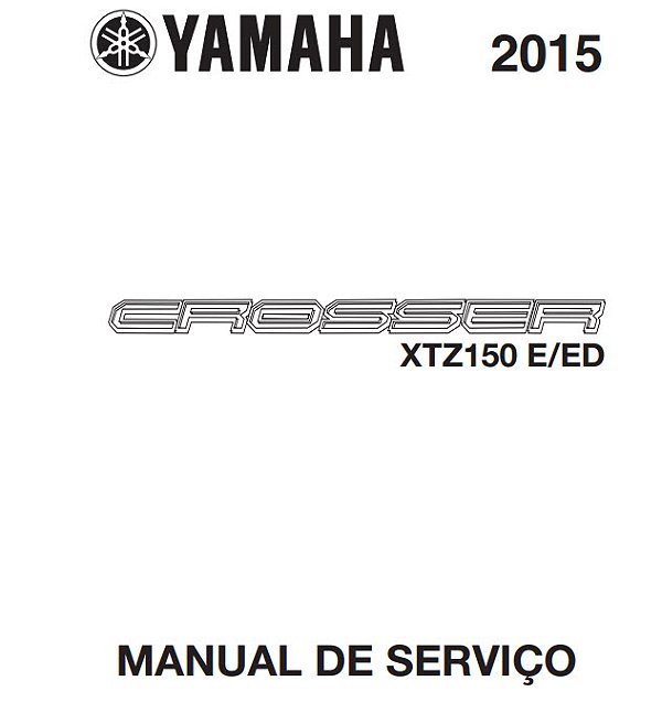 Manual de serviço manutenção (livro digital) Yamaha Crosser 150 xtz150
