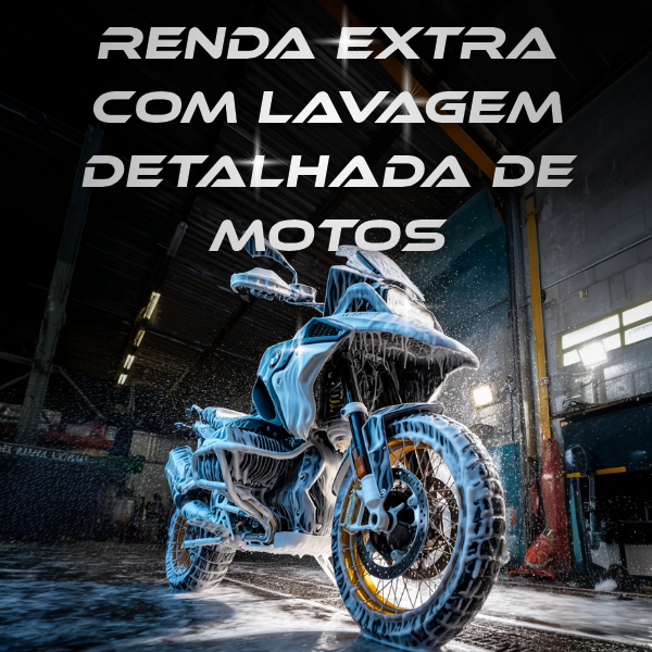 Ebook - Renda Extra Com Lavação Detalhada de Motos