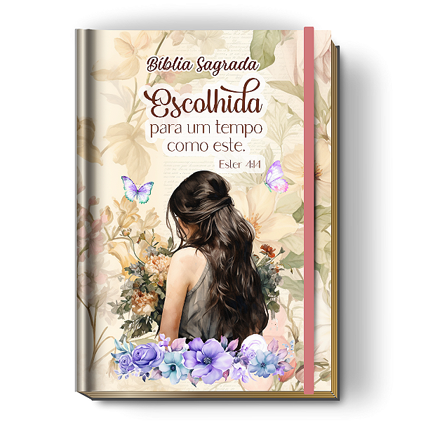 Bíblia da Mulher com Estudo Personalizada - Escolhida Para um Tempo Como Esse