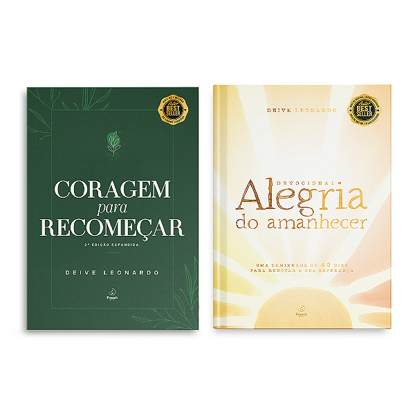 Alegria do Amanhecer + Coragem para Recomeçar + O Amor Mais Louco da História