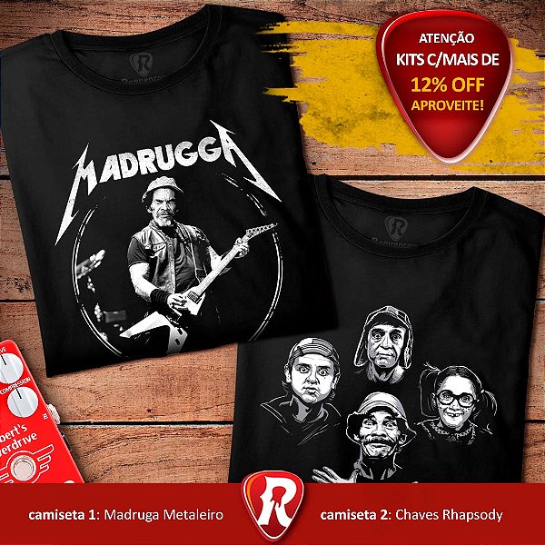 Kit 2 Camisetas premium Madruga Metaleiro Masculina Preta e Chaves Rhapsody Masculina Preta