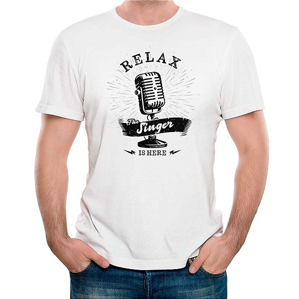 Camiseta Relax the Singer is here tamanho adulto com mangas curtas na cor branca Premium