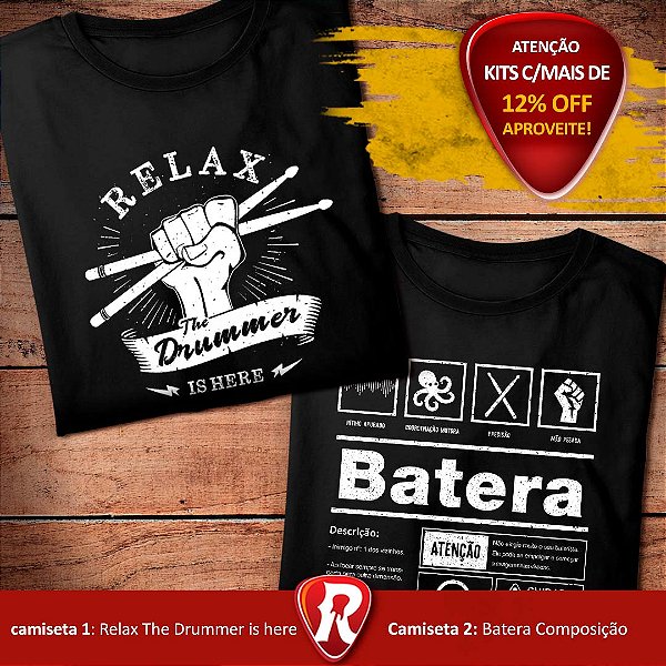 Kit 2 Camisetas Premium Relax the Drummer is here Masculina Preta e Composição do Baterista Preta Masculina