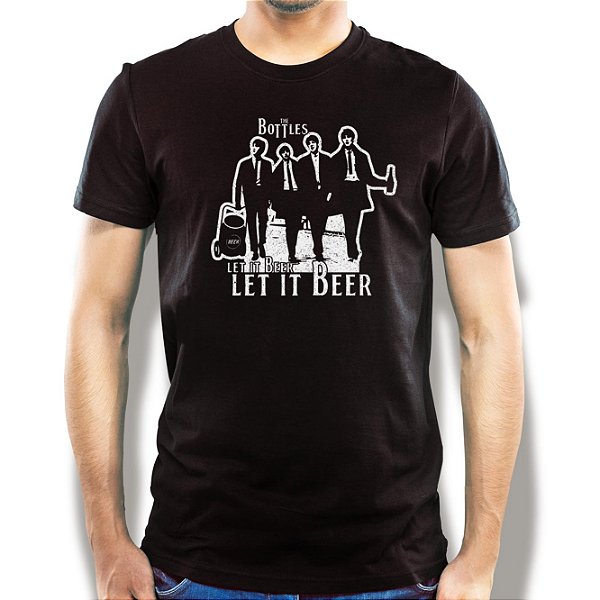 Camiseta The Bottles Let it Beer tamanho adulto com mangas curtas na cor Preta Premium