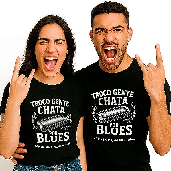 Kit 2 Camisetas Premium pretas feminina e masculina Troco gente chata por blues