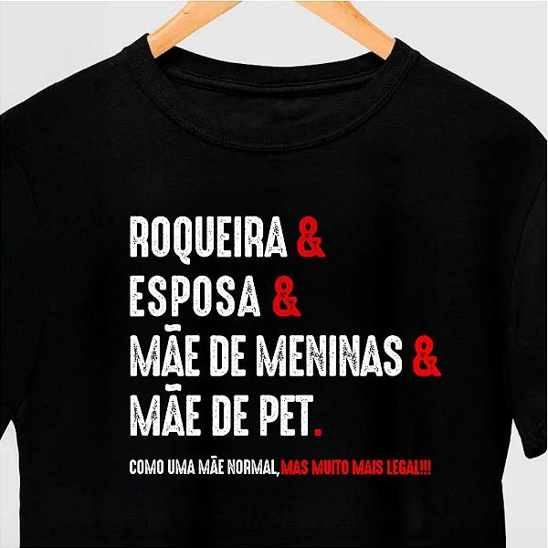 Camiseta Roqueira & Esposa & Mãe de Meninas & Mãe de Pet tamanho adulto com mangas curtas na cor Preta Premium