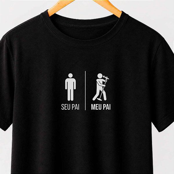 Camiseta seu pai meu pai vocalista masculina preta de mangas curtas premium