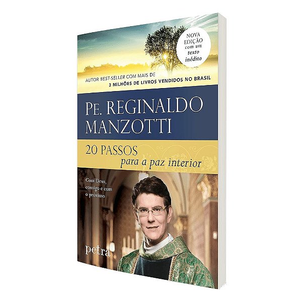 20 PASSOS PARA A PAZ INTERIOR - PADRE REGINALDO MANZOTTI