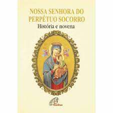 NOVENA NSA SRA DO PERPETUO SOCORRO - PAULINAS