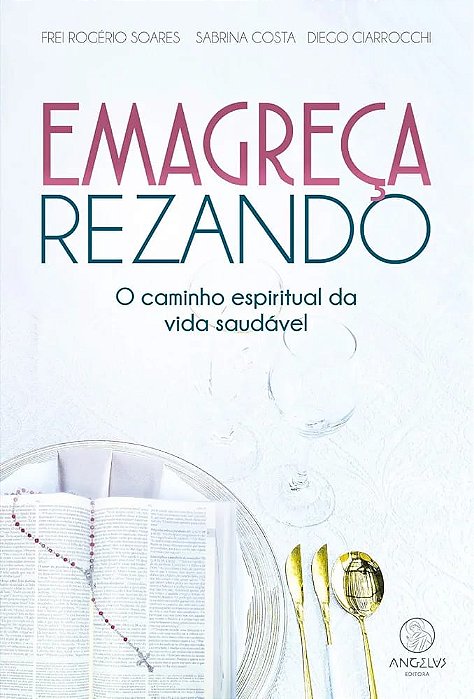 EMAGREÇA REZANDO