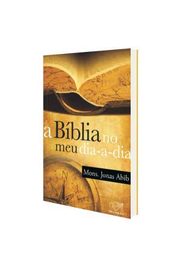 A BÍBLIA NO MEU DIA A DIA