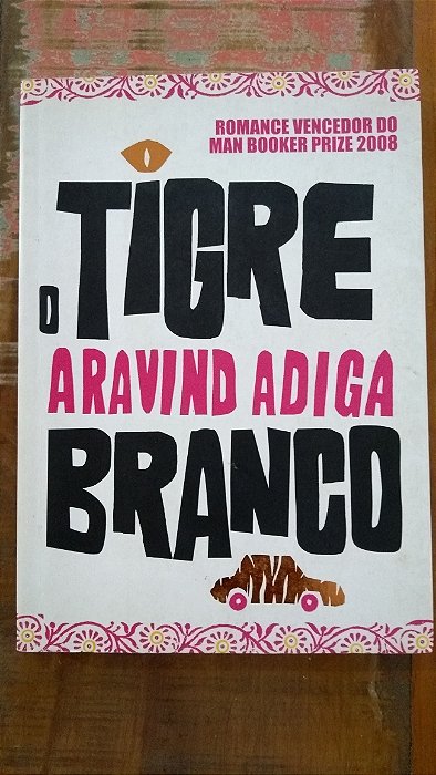 O TIGRE BRANCO