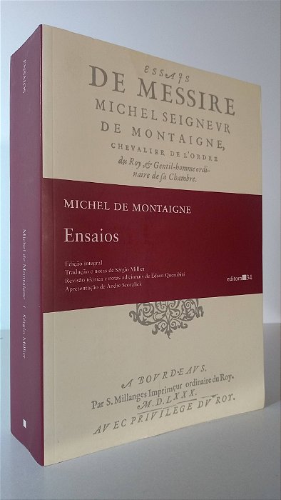 ENSAIOS - MICHEL DE MONTAIGNE