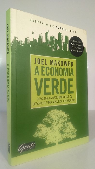 A ECONOMIA VERDE - Autor: Joel Makower
