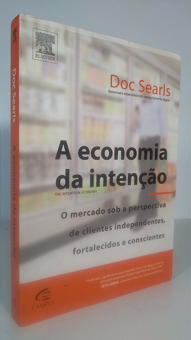 A ECONOMIA DA INTENÇÃO - Autor: Doc Searls