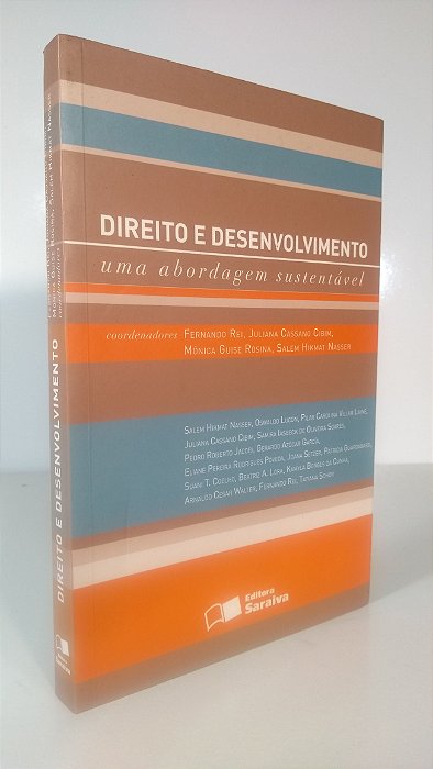 DIREITO E DESENVOLVIMENTO - UMA ABORDAGEM SUSTENTÁVEL - Vários autores
