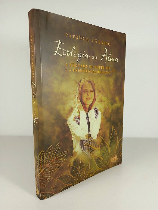 Ecologia da Alma - Patrícia Cândido