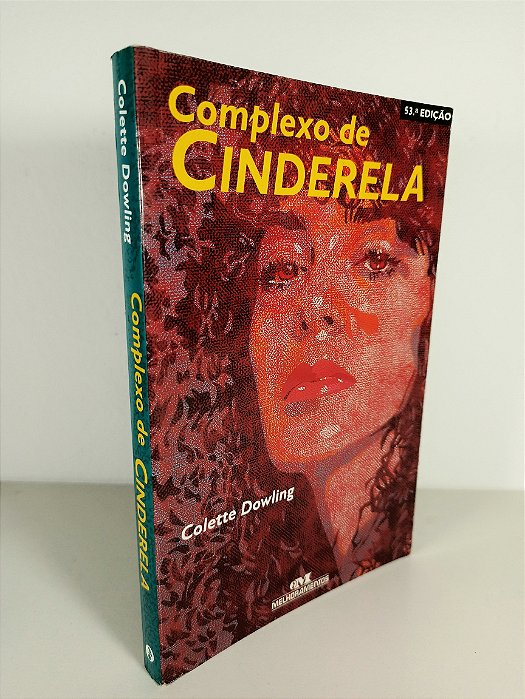 Complexo de Cinderela - Colette Dowling