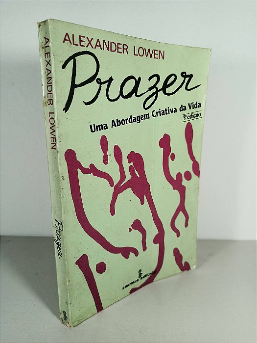 Prazer - Alexander Lowen