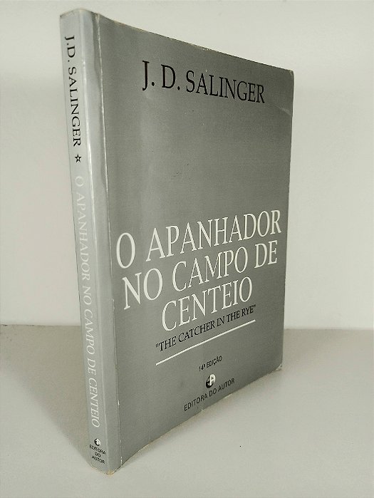 O Apanhador No Campo De Centeio - J. D. Salinger