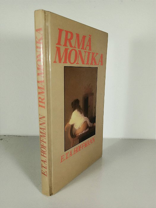 Irmã Monika - E. T. A. Hoffmann