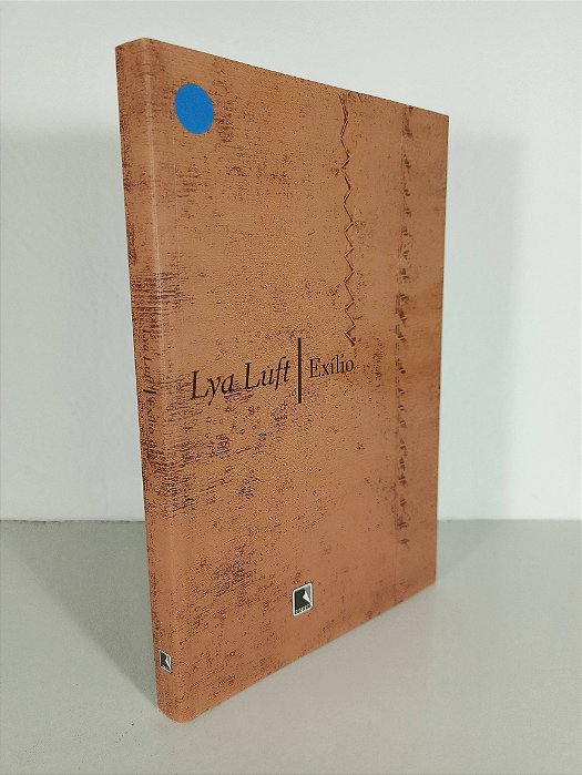 Exílio - Lya Luft