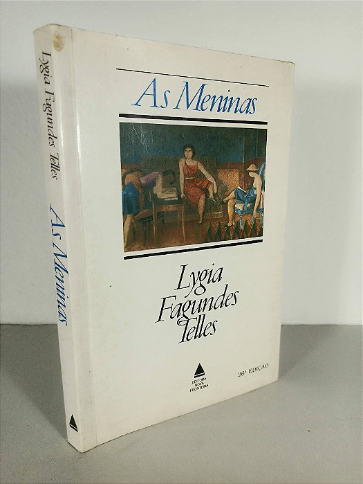As Meninas - Lygia Fagundes Telles
