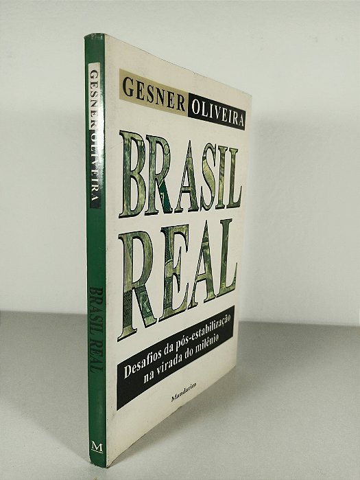 Brasil Real - Gesner Oliveira